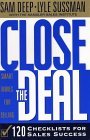 Close the Deal Smart Moves for Selling: 120 Checklists to Help You Close the Very Best Deal cover art
