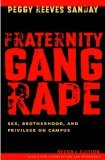 Fraternity Gang Rape Sex, Brotherhood, and Privilege on Campus cover art