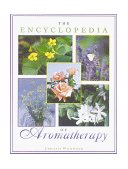 Encyclopedia of Aromatherapy 1996 9780892816385 Front Cover
