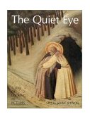 Quiet Eye A Way of Looking at Pictures cover art