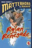 Rylan the Renegade 2007 9780899578385 Front Cover