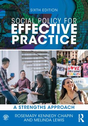 Social Policy for Effective Practice A Strengths Approach 6th 9781032226385 Front Cover