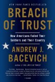 Breach of Trust How Americans Failed Their Soldiers and Their Country cover art