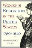 Women's Education in the United States, 1780-1840  cover art