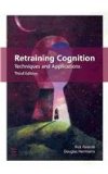 Retraining Cognition Techniques and Applications cover art
