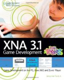 XNA 3. 1 Game Development for Teens 2010 9781435454385 Front Cover