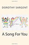 Song for You 2013 9781482632385 Front Cover