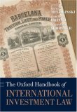 Oxford Handbook of International Investment Law  9780199231386 Front Cover