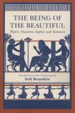 Being of the Beautiful Plato's Theaetetus, Sophist, and Statesman  9780226670386 Front Cover