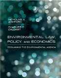 Environmental Law, Policy, and Economics Reclaiming the Environmental Agenda cover art