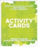 Activity Cards for Promoting Physical Activity and Health in the Classroom  cover art