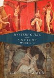 Mystery Cults of the Ancient World  cover art