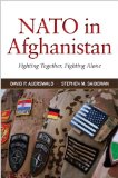 NATO in Afghanistan Fighting Together, Fighting Alone cover art