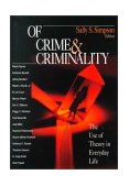 Of Crime and Criminality The Use of Theory in Everyday Life cover art