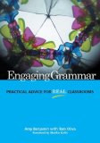 Engaging Grammar : Practical Advice for Real Classrooms cover art