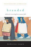 Branded Adolescents Converting from Consumer Faith  9780829817386 Front Cover