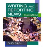 Student Workbook for Rich's Writing and Reporting News: a Coaching Method, 7th 7th 2011 9780840029386 Front Cover