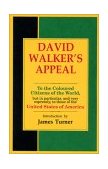 David Walker's Appeal To the Coloured Citizens of the World, but in Particular, and Very Expressly, to Those of the United States of America cover art