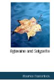 Aglavaine and Selysette 2009 9781110905386 Front Cover