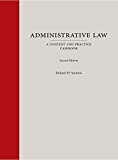 Administrative Law: A Context and Practice Casebook  9781531007386 Front Cover