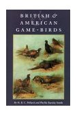 British and American Game Birds 1999 9781568331386 Front Cover