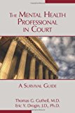 Mental Health Professional in Court A Survival Guide cover art