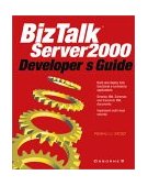 BizTalk Server Developer's Guide 2001 9780072133387 Front Cover