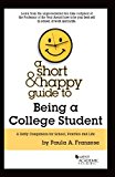 Short and Happy Guide to Being a College Student  cover art