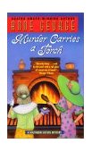 Murder Carries a Torch A Southern Sisters Mystery  9780380809387 Front Cover