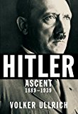 Hitler: Ascent 1889-1939  9780385354387 Front Cover