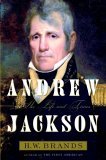 Andrew Jackson His Life and Times  9780385507387 Front Cover