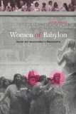 Women of Babylon Gender and Representation in Mesopotamia  9780415619387 Front Cover