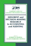 Judgment and Decision-Making Research in Accounting and Auditing 2007 9780521664387 Front Cover