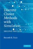 Discrete Choice Methods with Simulation 