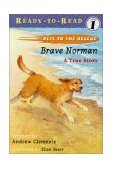 Brave Norman A True Story 2002 9780689834387 Front Cover