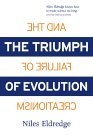 Triumph of Evolution And the Failure of Creationism 2000 9780716736387 Front Cover