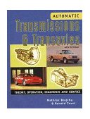 Automatic Transmissions and Transaxles 4th 1997 Revised  9780827380387 Front Cover