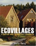 Ecovillages A Practical Guide to Sustainable Communities cover art