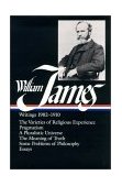 William James Writings 1902-1910 (LOA #38)