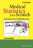 Medical Statistics from Scratch: An Introduction for Health Professionals cover art