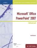 Microsoft Office PowerPoint 2007 Advanced 2007 9781423905387 Front Cover
