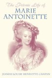Private Life of Marie Antoinette  9781845886387 Front Cover