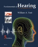 Fundamentals of Hearing: an Introduction Fifth Edition