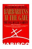 Barbarians at the Gate The Fall of RJR Nabisco 1900 9780060920388 Front Cover