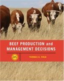 Beef Production Management and Decisions 5th 9780131198388 Front Cover