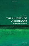 History of Childhood A Very Short Introduction  9780190681388 Front Cover