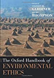Oxford Handbook of Environmental Ethics  9780190933388 Front Cover