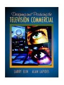Designing and Producing the Television Commercial  cover art