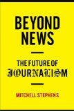 Beyond News The Future of Journalism cover art