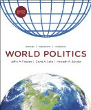World Politics Interests, Interactions, Institutions 2nd 9780393912388 Front Cover